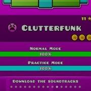 Geometry Dash Clutterfunk