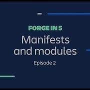 Atlassian Presents Forge In 5 Episode 2 Manifests And Modules Atlassian Developer