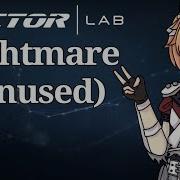 Vector Lab Nightmare