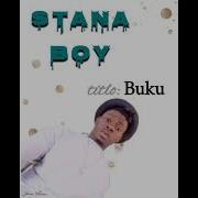 Stana Boy Buku Official Audio Mr Khanana Channel