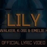 Lily Alan Walker Remix