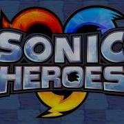 Sonic Heroes What I M Made Of 16 Bit