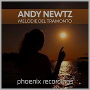 Andy Newtz Melodie Del Tramonto