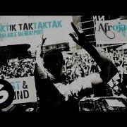 Tiktiktik Taktaktak Afrojack