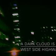 A Dark Cloud Is Coming West Side Highway Remix Moby