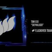 Tom Exo Skywalker