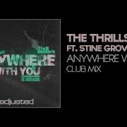 The Thrillseekers Anywhere With You Feat Stine Grove