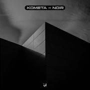 Noir Kometa