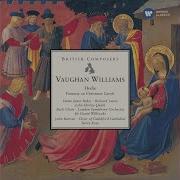 John Shirley Quirk The Bach Choir Choristers Of Westminster Abbey Sir David Willcocks Dame Janet Baker London Symphony Orchestra Richard Lewis Hodie A Christmas Cantata Xiv The March Of The Three Kings From Kingdoms Of Wisdom