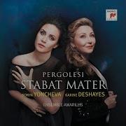 Karine Deshayes Stabat Mater P 77 Stabat Mater Dolorosa