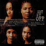 Set It Off 1996 Soundtrack Set It Off