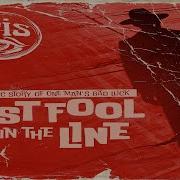 Otis Last Fool In The Line