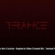 Van Der Bert Lazerley Requiem In C Minor Extended Mix