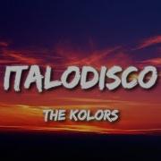 The Kolors Italodisco