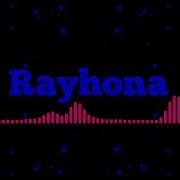 Rayhon Ismiga Qo Shiqlar