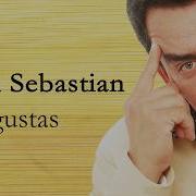 Joan Sebastian Me Gustas