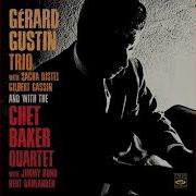 Gérard Gustin Trio And The