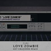 Love Zombie Zubi Key Crashers