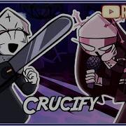 Crucify Fnf But Sarv Sings It