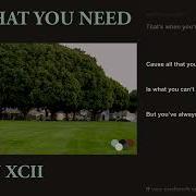 Quinn Xcii All That You Need