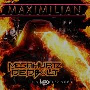 Megahurtz Maximilian