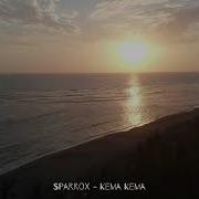 Sparrox Kema Kema