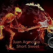 Short Sweet By Juan Arencibia
