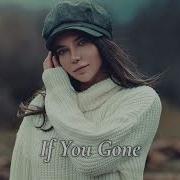 Imazee If You Gone