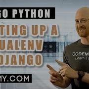 Virtual Environments Build An Api With Python Django 3 Codemy Com