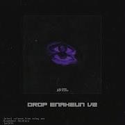 Drop Enakeun V2