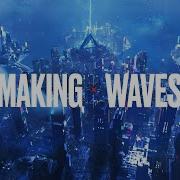 Making Waves Ft Don Diablo X Minnie Of G I Dle