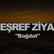 Eşref Ziya Bağdat