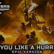 Helldivers 2 Rock You Like A Hurricane Scorpions Epic Version