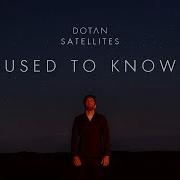 Dotan Used To Know