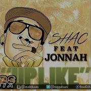 Jonnah Up Like Feat Jonnah