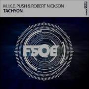 Tachyon M I K E Push Robert Nickson
