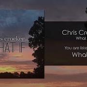 What If Chris Crocker