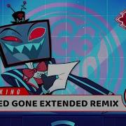 Hazbin Hotel Stayed Gone Remix