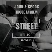 Jonk Spook Hause Anthem