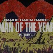 Man Of The Year Instrumental Dance Gavin Dance