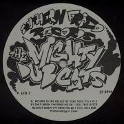 The Mighty Dub Cats Only When I M Dancing Do I Feel This Dub