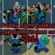 Corrupted Hero But Finn Only Sing