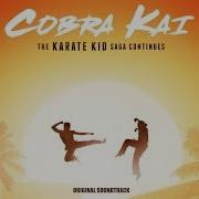 I Want It All Cobra Kai