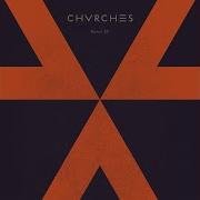 Chvrches Now Is Not The Time