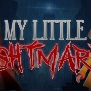 My Little Nightmares Tryhardninja
