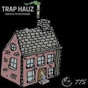 Trap Hauz Mod3Sto