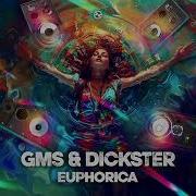 Gms Dickster Euphorica