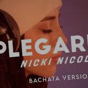 Nikki Nicole Plegarias Bachata