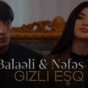 Balaeli Nefes Gizli Esq