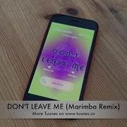 Don T Leave Me Ringtone Bts 방탄소년단 Tribute Marimba Remix Ringtone Bts Don T Leave Me